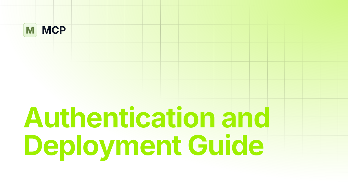 Authentication and Deployment Guide | Trino MCP Server | MCP